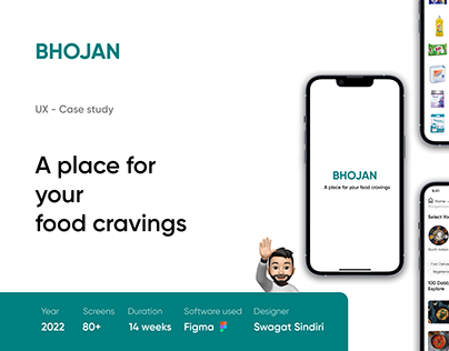 UX Case study - BHOJAN (food app)