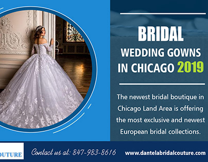 Bridal Wedding Gowns in Chicago 2019