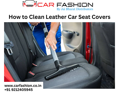 How to Clean Leather Car Seat Covers
