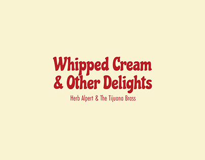 Whipped Cream & Other Delights: A Handmade Reimagining