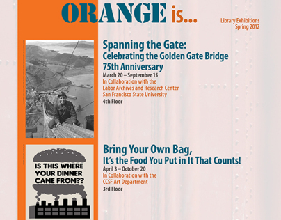 Orange Is... (Library Exhibitions Advertising)