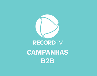 RECORD TV | CAMPANHAS B2B