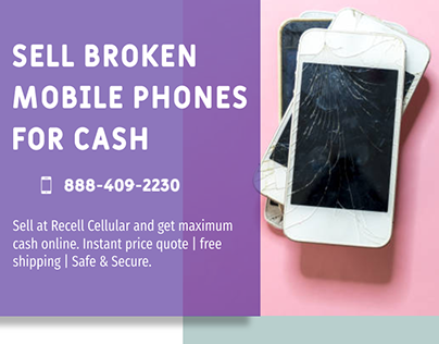 Sell Your Broken Cell Phones Online For Cash