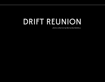 Drift Reunion 2022 - Photo Collection