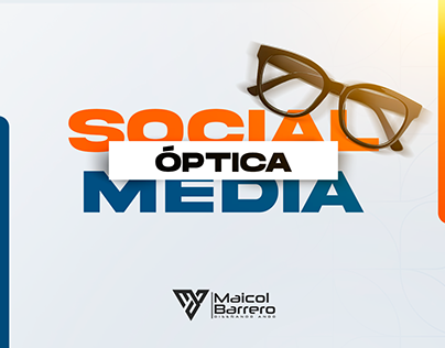 SOCIAL MEDIA | ÓPTICA