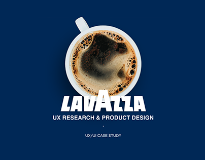 Lavazza UX Research & Product Design | Case Study