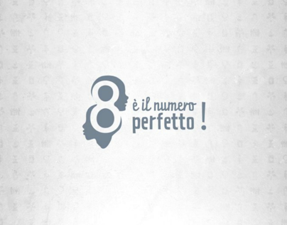 8 è il numero perfetto!