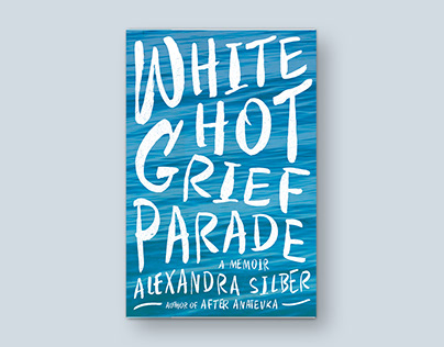 White Hot Grief Parade Book Cover Design
