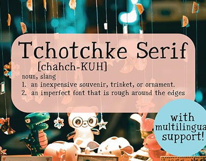Tchotchke Serif