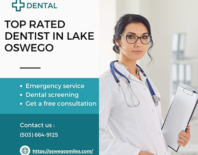 Top-rated Dentist In Lake Oswego