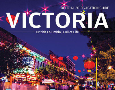 Victoria British Columbia 2013 Vacation Guide