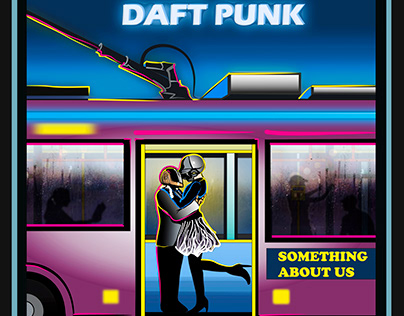 DAFT PUNK - SOMETHING ABOUT US