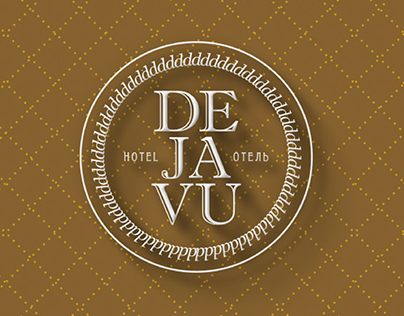 Dejavu. Rebranding of the hotel.