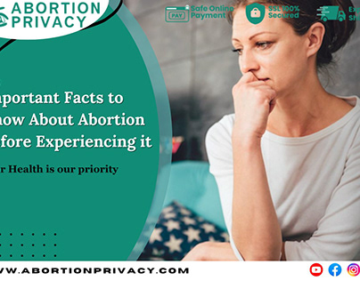 Important Facts to Know About Abortion