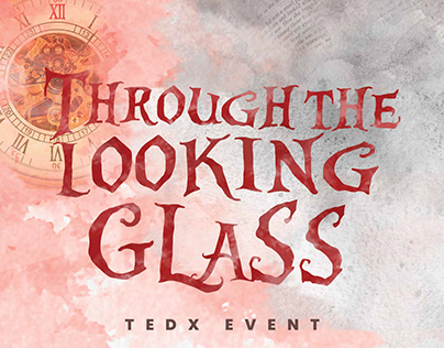 Through The Looking Glass TEDx