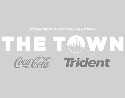 THE TOWN - Coca Cola & Trident