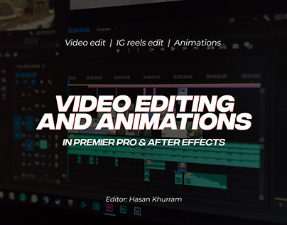 Video editing and Animations