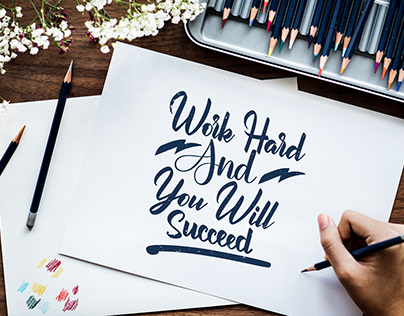 #Typography design (Work hard and you will Succeed)