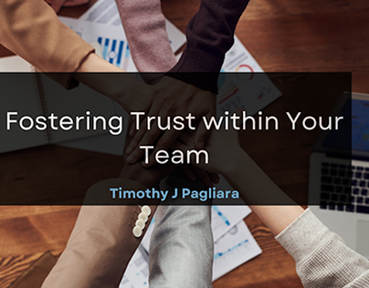 Fostering Trust within Your Team