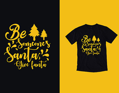Be Someone T-shirt Design