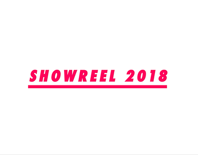 SHOWREEL 2018