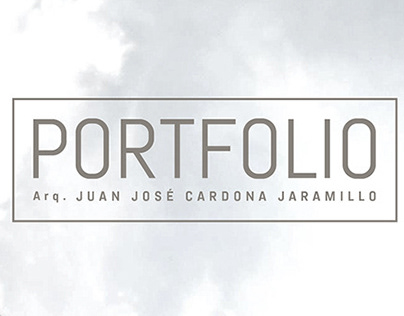 PORTAFOLIO Arq. Juan José Cardona Jaramillo