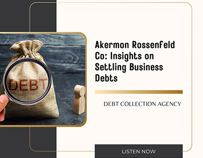Akermon Rossenfeld Co: Settling Business Debts