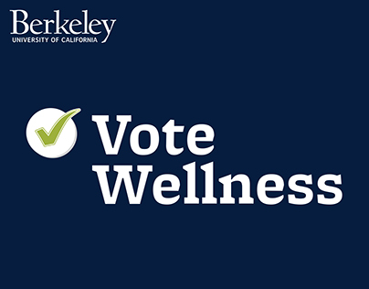 UC Berkeley | Wellness Referendum