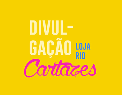 Lola Cosmetics - Loja Rio (Cartazes)