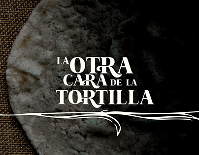 La Otra Cara de la Tortilla | Guatemala