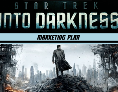 Star Trek Into Darkness Marketing Plan