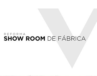Reforma de Show Room de Fábrica | Villagres