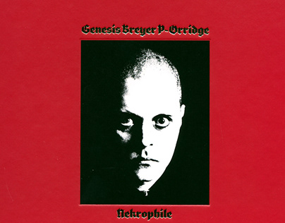 Nekrophile - Genesis Breyer P-Orridge