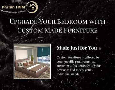 Upgrade Your Bedroom with Custom Made Furniture