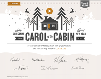 Digital/Print Campaign: "Carol of the Cabin"