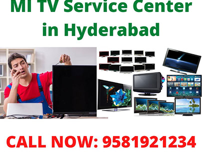 Mi TV Service Center in Hyderabad|9581921234