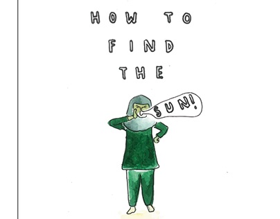 How to find the sun - Illustrated zine