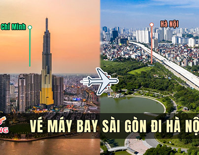 Đặt vé máy bay Sài Gòn TPHCM đi Hà Nội giá rẻ nhất