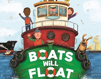 Boats will Float - illustrated for Sleeping Bear Press