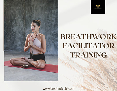 Breathwork Facilitator Training and Certification?