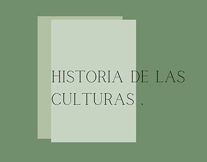 HISTORIA DE LAS CULTURAS.