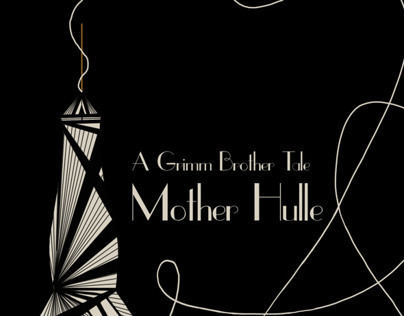 A Brother's Grimm Tale: Mother Hulle