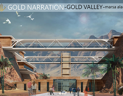 Graduation Project -GOLD VALLEY-Gold Narration