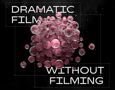 Dramatic film without filming