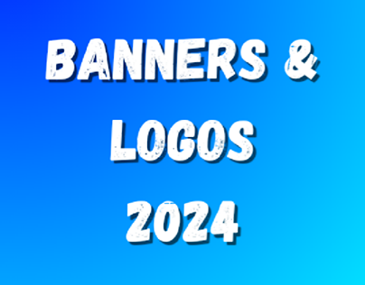 banners & logos 2024!!!
