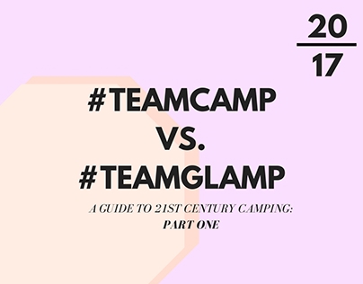 #TeamCamp vs. #TeamGlamp: A Guide to 21st Century Camp