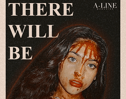 A-Line Magazine: There Will Be Blood