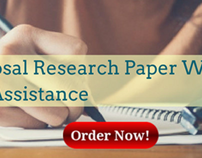 High-Quality Proposal Research Paper Writing Assistance