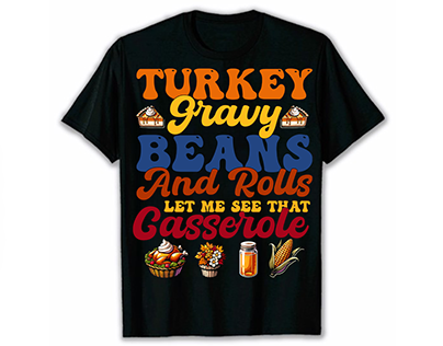 Festive Feast Tee: A Thanksgiving Delight Funny T-shirt