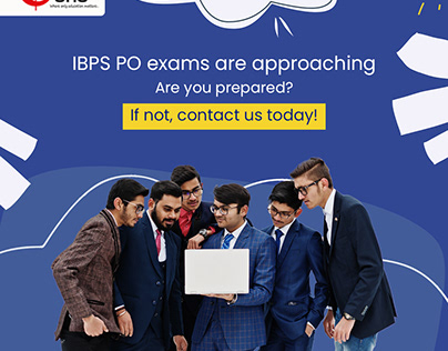 IBPS PO Exams are Approaching Are you Prepared?